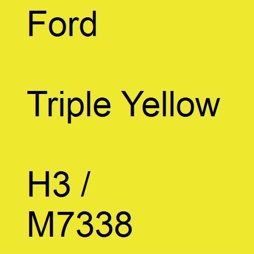 Ford, Triple Yellow, H3 / M7338.